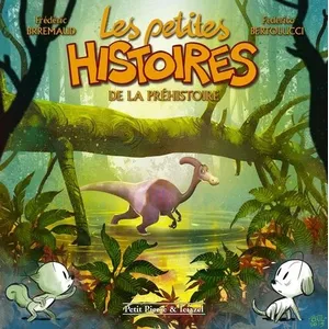 CLAIR DE LUNE Les petites histoires de la préhistoire