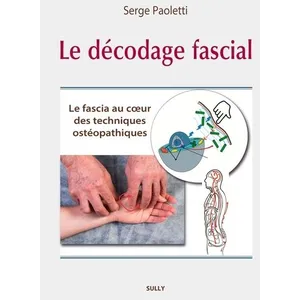 Sully Eds Le décodage fascial pas cher