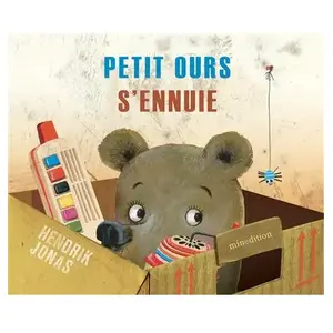 Minedition Eds Petit ours s'ennuie pas cher