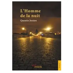 Comparateur de prix : Jets D'encre L'homme de la nuit