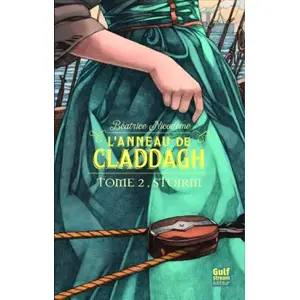 Comparateur de prix : Gulf stream éditeur L'anneau De Claddagh Tome 2 - Stoirm