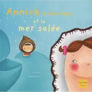 Annick la bernique et la mer salée Léna Ellka, Sigrid Martinez pas cher