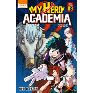 Comparateur de prix : Ki-oon My Hero Academia T03 Kohei Horikoshi (Auteur), David Le Quere (Traduction)