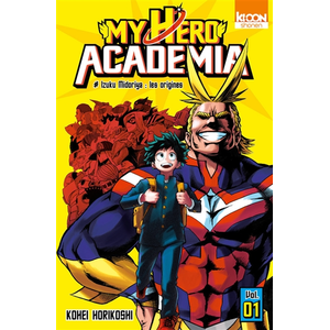 Comparateur de prix : Ki-oon My hero academia. Vol. 1. Izuku Midoriya : les origines Kohei Horikoshi