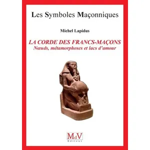Comparateur de prix : La Maison De Vie La corde des francs-maçons