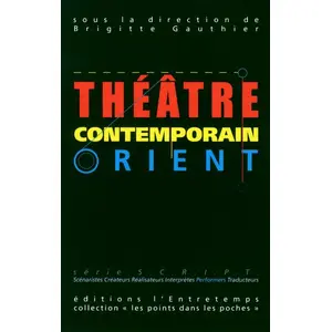 Entretemps Théâtre contemporain - Orient pas cher