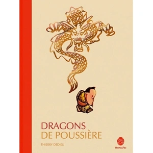 Hongfei Cultures Dragons De Poussière pas cher