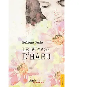 Comparateur de prix : Jets D'encre Le Voyage d'Haru