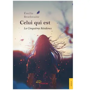 Comparateur de prix : Jets D'encre Celui qui est - T2 : La Cinquième Résidence Emilie Brathwaite (Auteur)