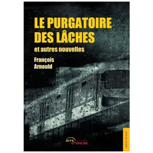 Comparateur de prix : Jets D'encre Le Purgatoire des lâches et autres nouvelles