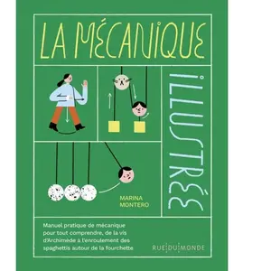 La mécanique illustrée - Manuel pratique de mécanique pour t cartonné pas cher