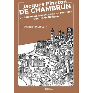 Comparateur de prix : Ampelos Editions Jacques Pineton De Chambrun - Un Humaniste Languedocien Au Coeur Des Guerres De Religion