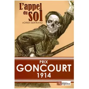 Ampelos L'APPEL DU SOL, Prix Goncourt 1914 pas cher