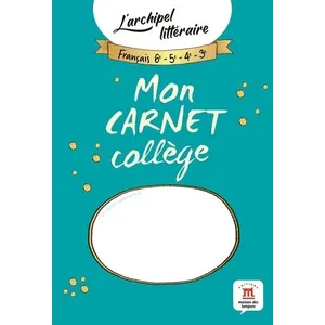 Maison Des Langues Mon carnet collège - L'archipel littéraire