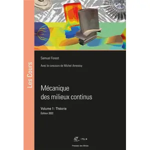 Comparateur de prix : Mécanique des milieux continus. Volume 1 : Théorie