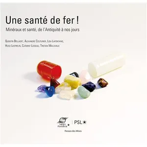 Comparateur de prix : Presses Des Mines Une santé de fer !