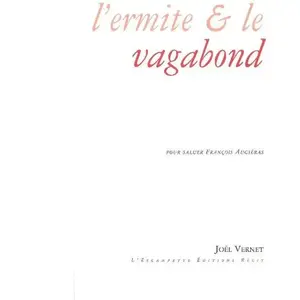 Comparateur de prix : Escampette L'ermite & Le Vagabond - Pour Saluer François Augiéras