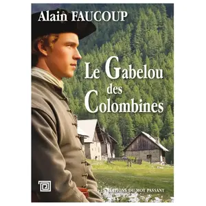 Du Mot Passant Eds Le gabelou des colombines broché pas cher