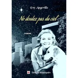Beaurepaire Eds Ne doutez pas du ciel pas cher