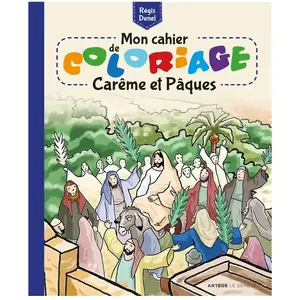 Le Seneve Eds Mon cahier de coloriage - Carême et Pâques pas cher