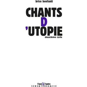 L'une Et L'autre Eds Chants d'utopie - deuxième cycle pas cher