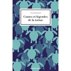 Hesse Eds Contes et légendes de la tortue pas cher