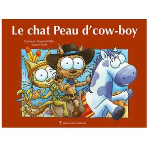 BALIVERNES Le chat peau d'cow-boy pas cher