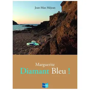 Marguerite Diamant Bleu ! Mejean Jean-Max (Auteur) pas cher