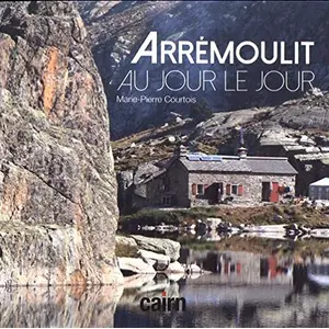 Arrémoulit, au jour le jour pas cher