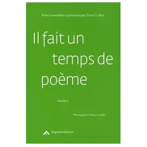 Il Fait Un Temps De Poème - Volume 2Vendu parcultura-librairie