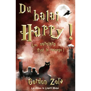 Editions du Léopard Masqué Du balai, Harry ! pas cher