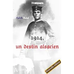 Comparateur de prix : Atlande Eds 1914, un destin alsacien