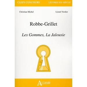 Atlande Eds Alain Robbe-Grillet - Les gommes, la jalousie pas cher