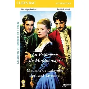 Comparateur de prix : Atlande Eds La princesse de Montpensier, Madame de Lafayette, Bertrand Tavernier
