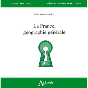 Atlande Eds La France, géographie générale pas cher