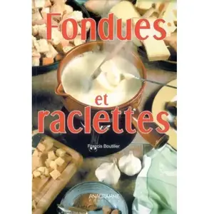 Anagramme Fondues et raclettes pas cher