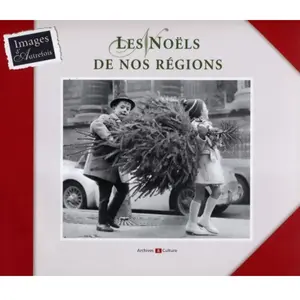 Archives & Culture Les Noëls de nos régions Marie-Odile Mergnac pas cher