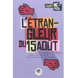 OSKAR L'étrangleur du 15 août Sandrine Beau pas cher