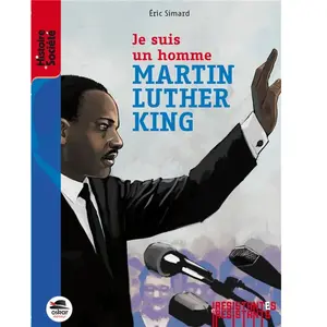 Comparateur de prix : ***Livres*** Je Suis Un Homme - Martin Luther King