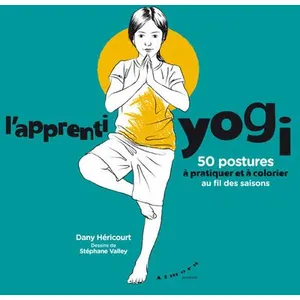 Comparateur de prix : L'apprenti Yogi - 50 Postures À Pratiquer Et À Colorier Au Fil Des Sai...