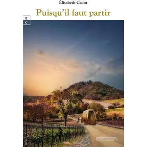 Comparateur de prix : Complicites Eds Puisqu'il faut partir