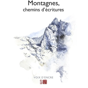 Comparateur de prix : Voix D'encre Montagnes, chemins d'écritures