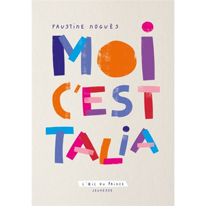 Editions l'Oeil du Prince Moi c'est Talia pas cher