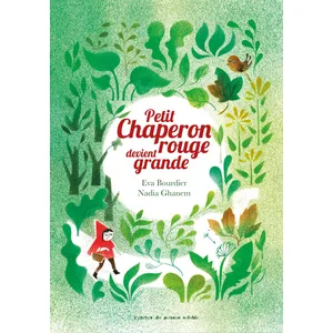 Atelier Du Poisson Soluble Petit chaperon rouge devient grande pas cher
