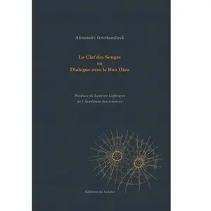 Du Sandre Eds La Clef des Songes ou Dialogue avec le Bon Dieu pas cher