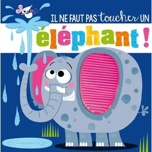 1 2 3 Soleil Il ne faut pas toucher un éléphant ! Rosie Greening, Stuart Lynch