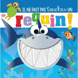 1 2 3 Soleil Il ne Faut pas Toucher... - Un requin pas cher