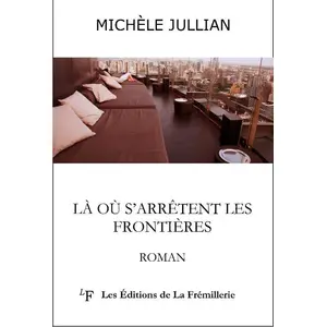 Comparateur de prix : La Fremillerie Eds De Là Où S'arrêtent Les Frontières