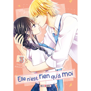 SOLEIL Elle n'est rien qu'à moi ! tome 3 pas cher