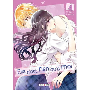 Soleil Elle n'est rien qu'à moi ! Tome 4 (Manga) pas cher